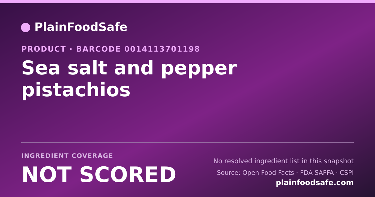 Share card for Sea salt and pepper pistachios Food Ingredient Profile