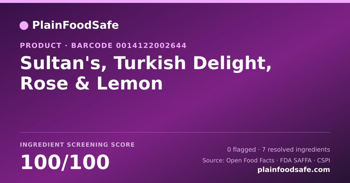 Share card for Sultan's, Turkish Delight, Rose & Lemon Food Ingredient Profile