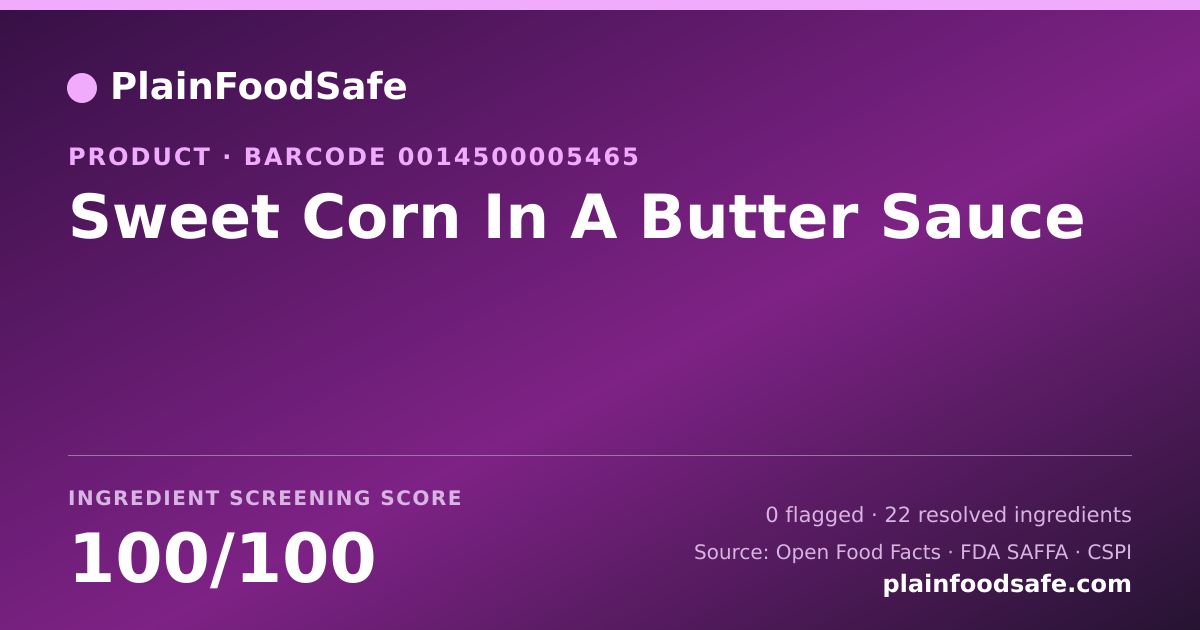 Share card for Sweet Corn In A Butter Sauce Food Ingredient Profile