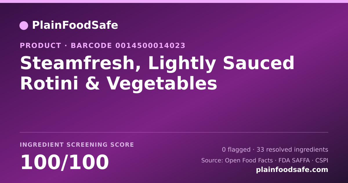 Share card for Steamfresh, Lightly Sauced Rotini & Vegetables Food Ingredient Profile