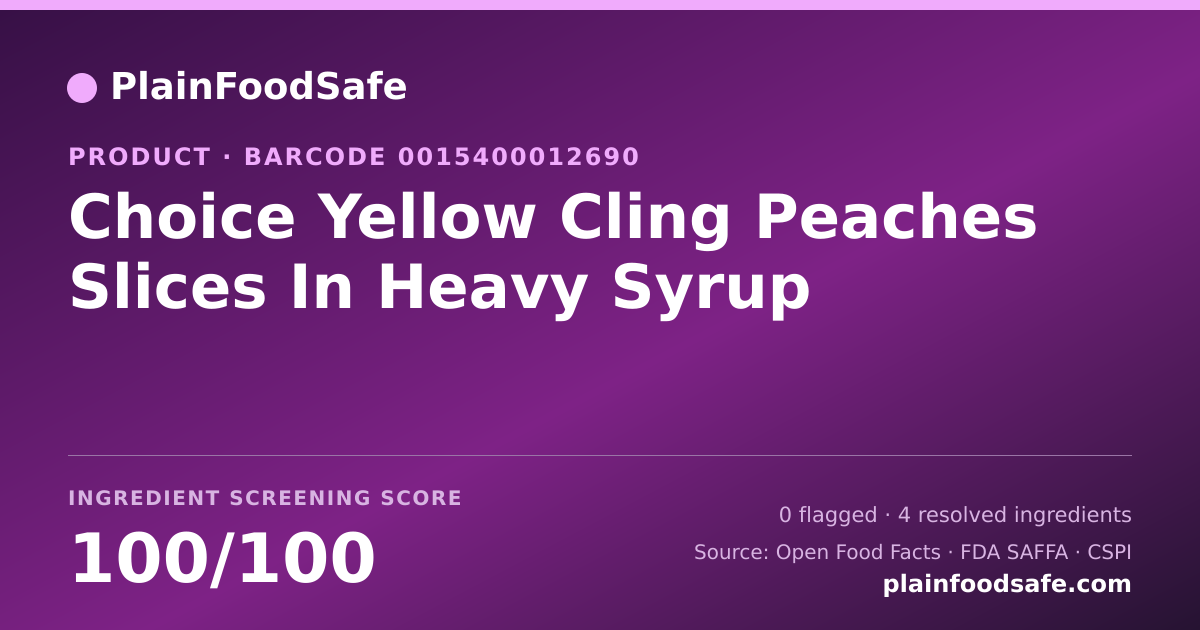 Share card for Choice Yellow Cling Peaches Slices In Heavy Syrup Food Ingredient Profile