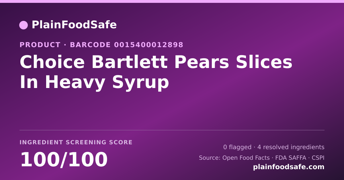 Share card for Choice Bartlett Pears Slices In Heavy Syrup Food Ingredient Profile