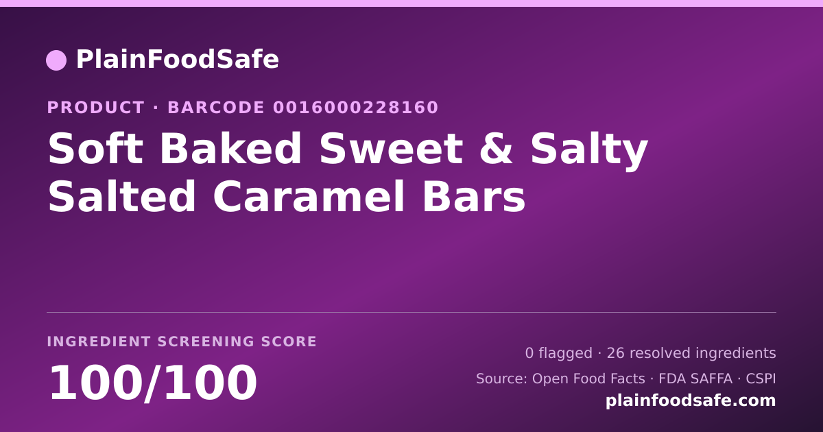 Share card for Soft Baked Sweet & Salty Salted Caramel Bars Food Ingredient Profile