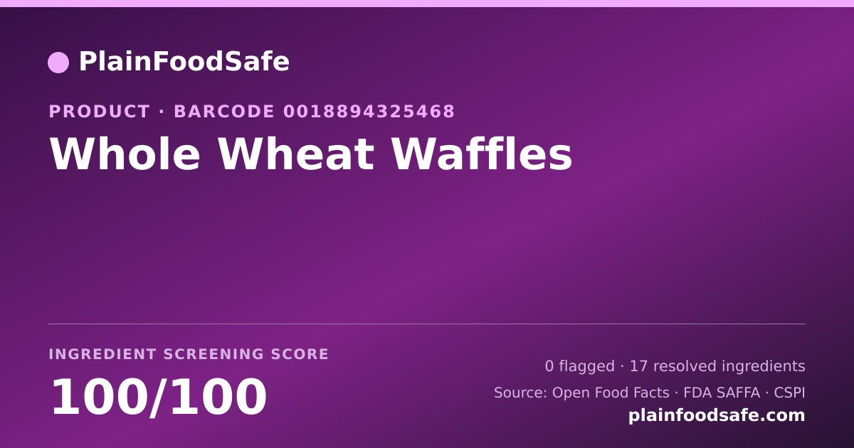Share card for Whole Wheat Waffles Food Ingredient Profile