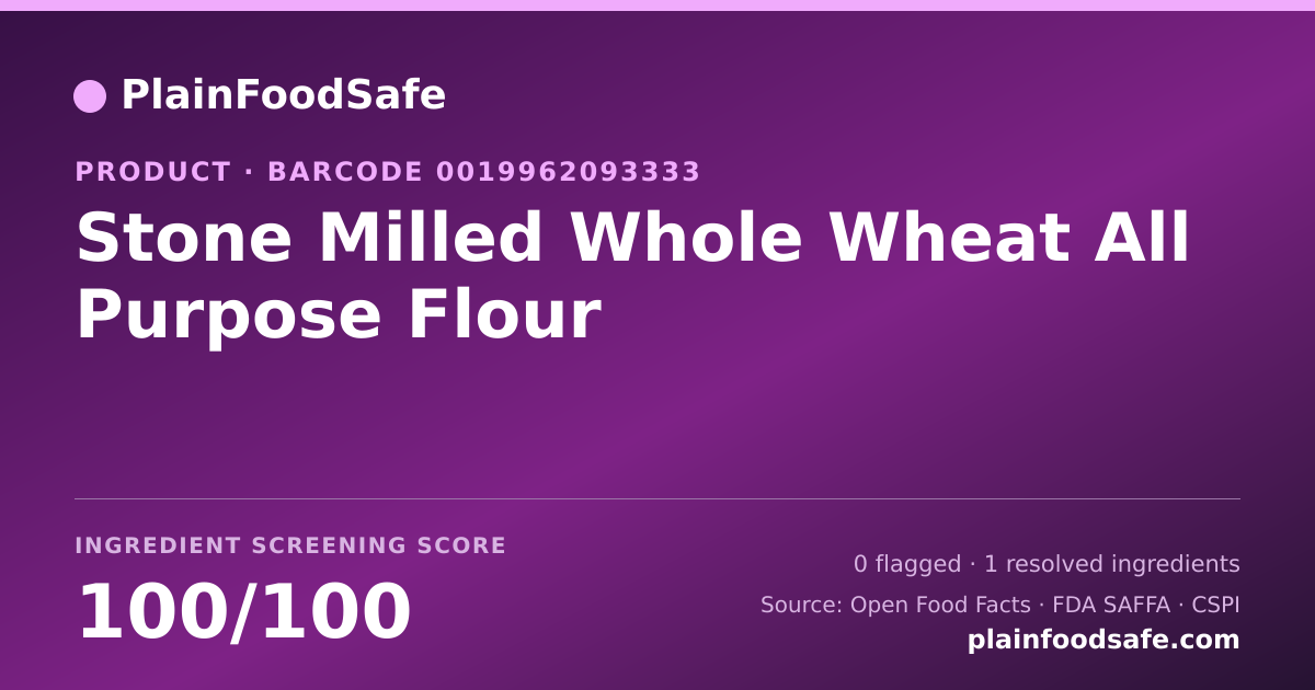 Share card for Stone Milled Whole Wheat All Purpose Flour Food Ingredient Profile
