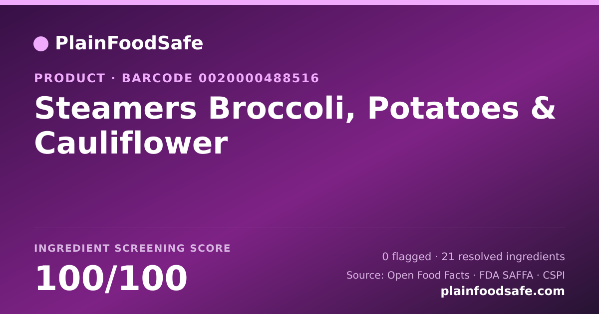 Share card for Steamers Broccoli, Potatoes & Cauliflower Food Ingredient Profile