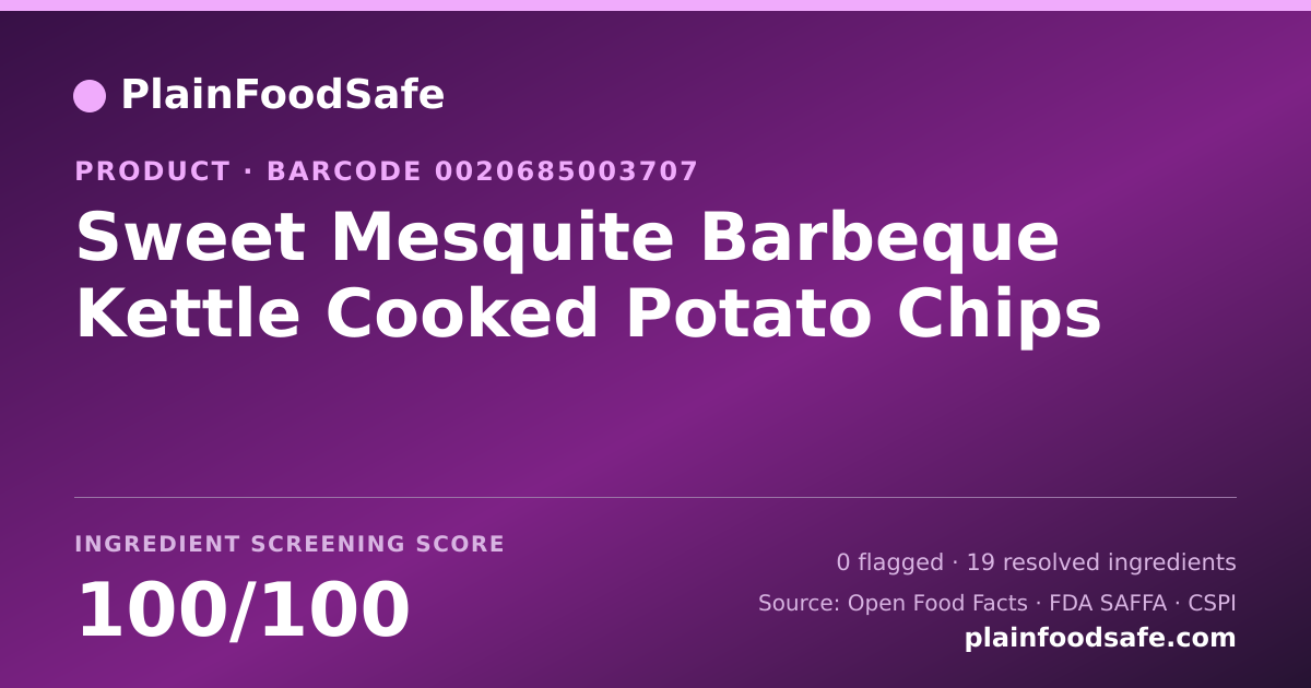 Share card for Sweet Mesquite Barbeque Kettle Cooked Potato Chips Food Ingredient Profile