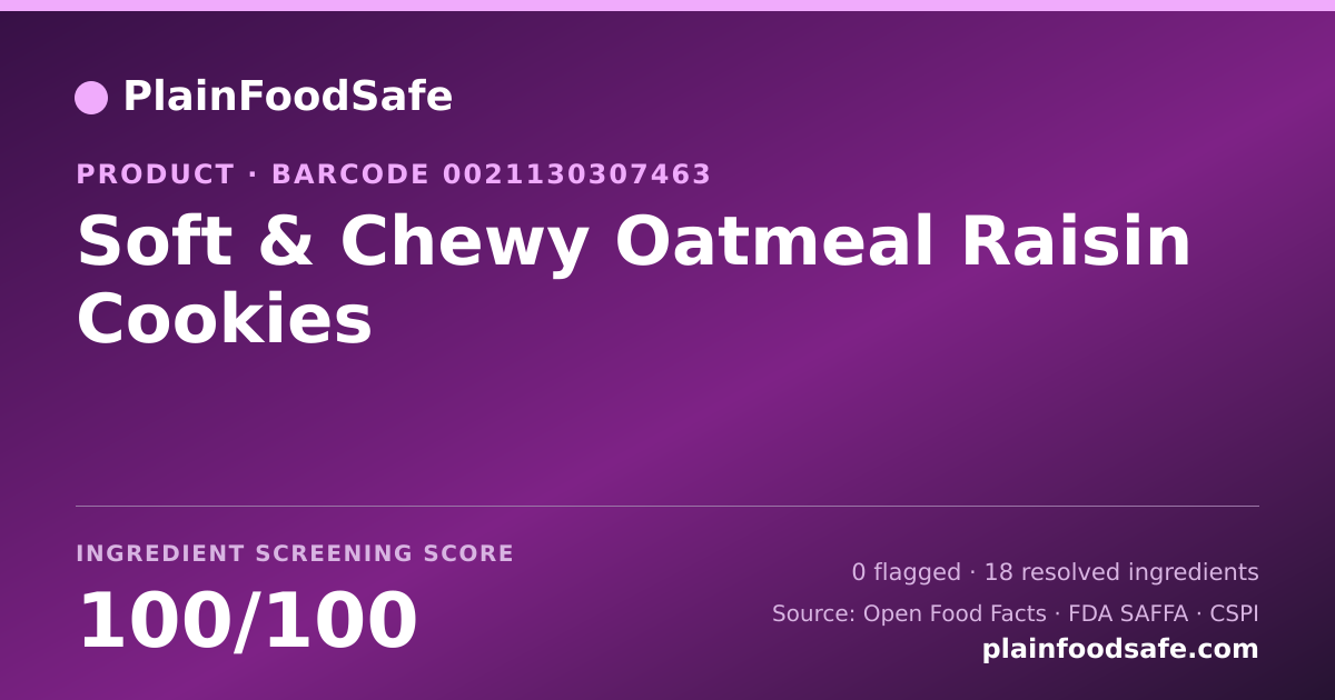 Share card for Soft & Chewy Oatmeal Raisin Cookies Food Ingredient Profile