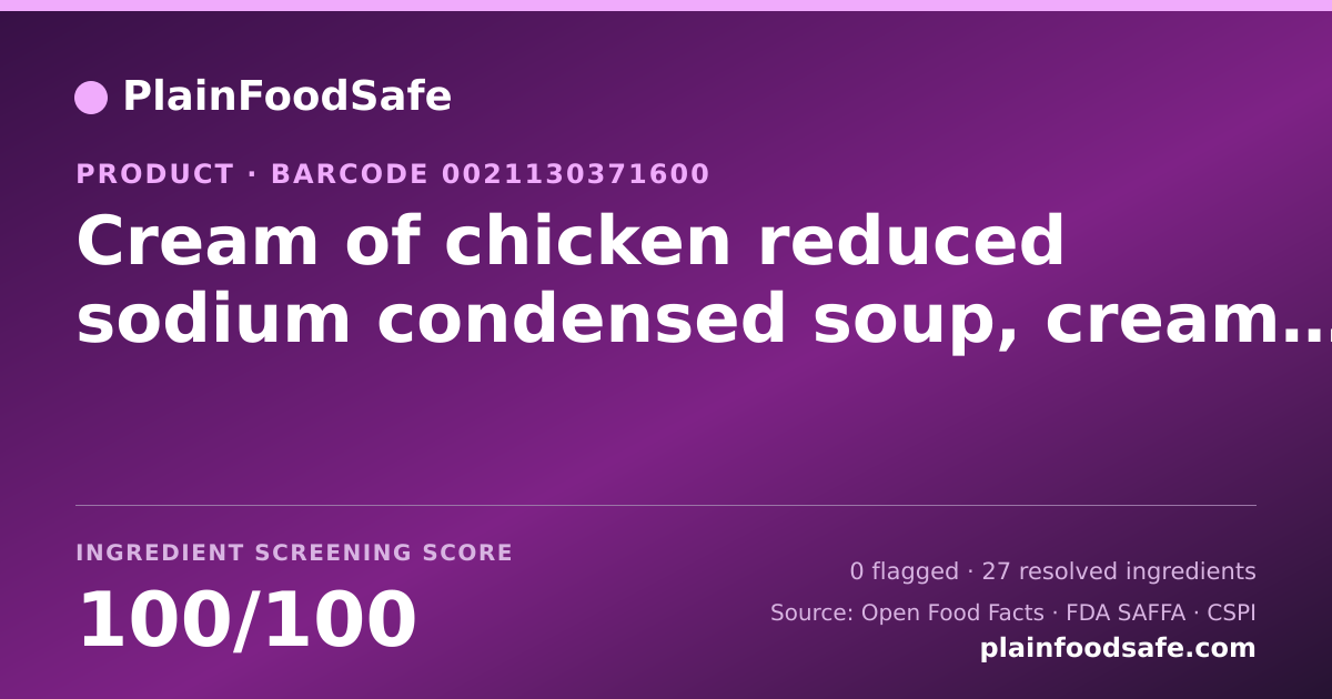Share card for Cream of chicken reduced sodium condensed soup, cream of chicken Food Ingredient Profile