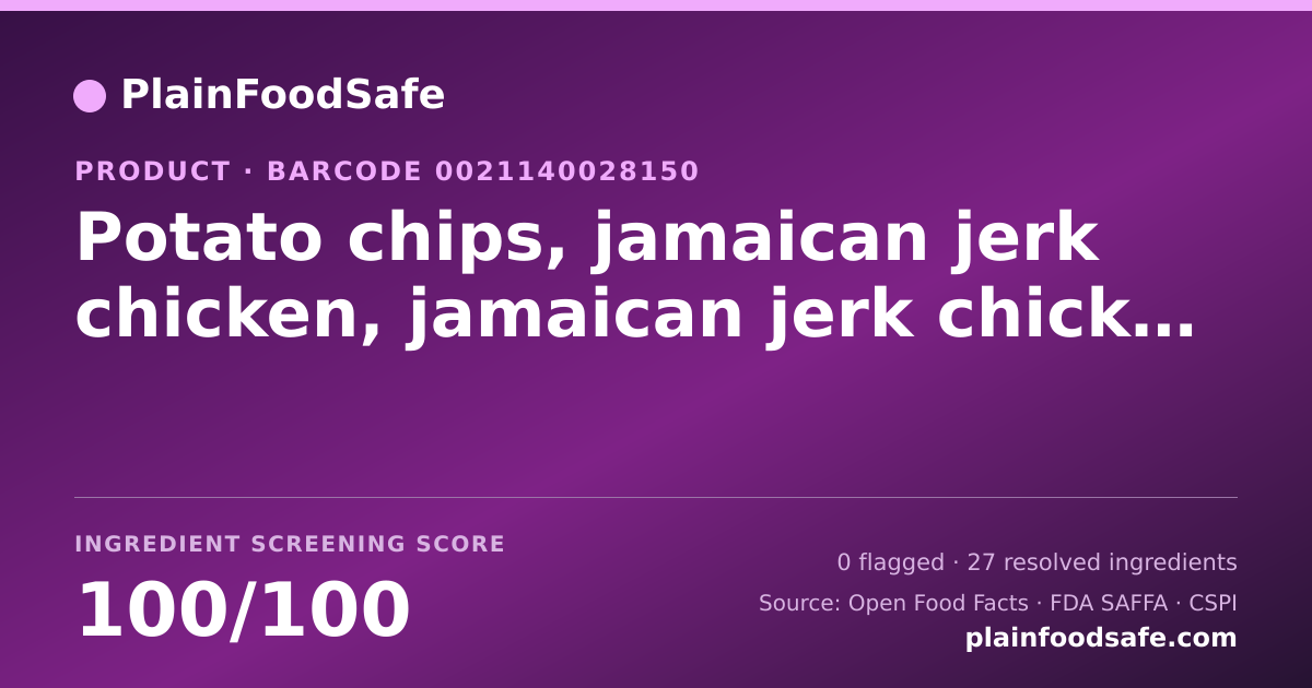 Share card for Potato chips, jamaican jerk chicken, jamaican jerk chicken Food Ingredient Profile