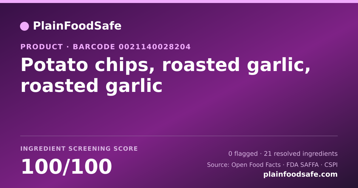 Share card for Potato chips, roasted garlic, roasted garlic Food Ingredient Profile