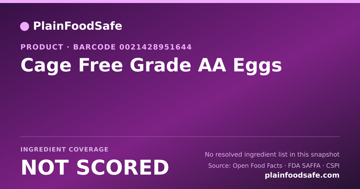 Share card for Cage Free Grade AA Eggs Food Ingredient Profile