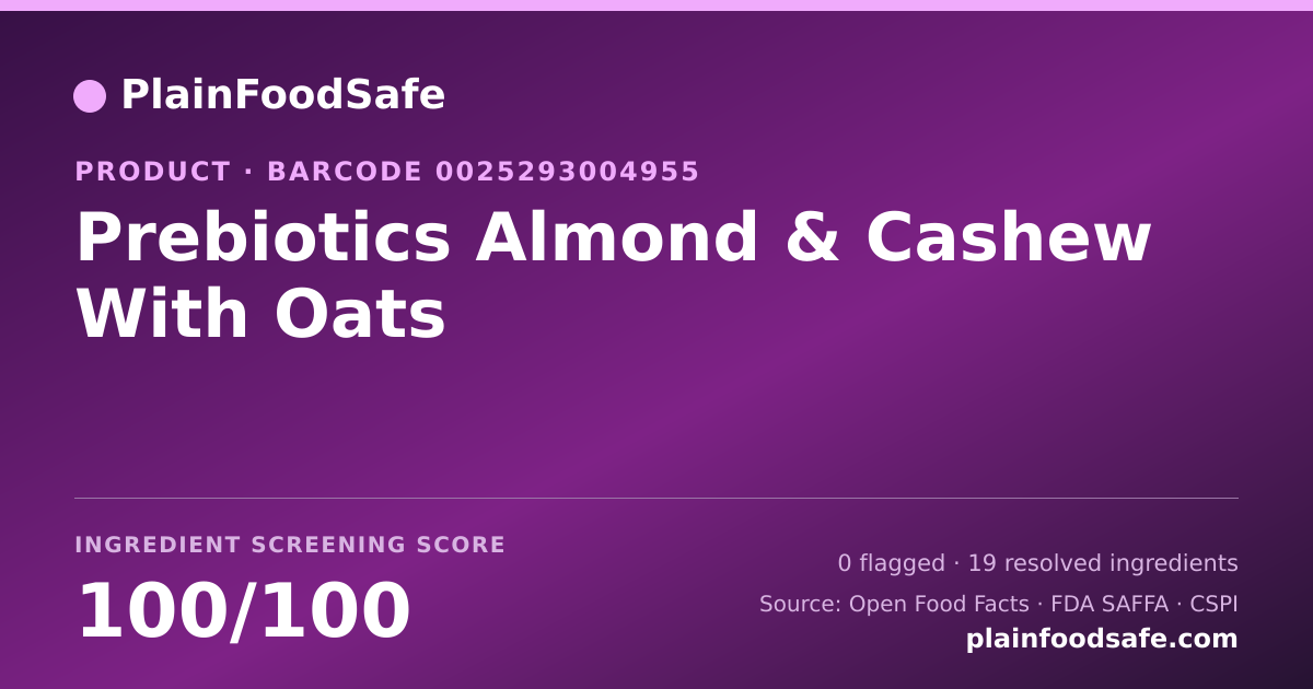 Share card for Prebiotics Almond & Cashew With Oats Food Ingredient Profile