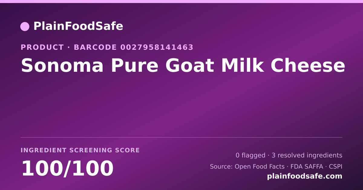 Share card for Sonoma Pure Goat Milk Cheese Food Ingredient Profile