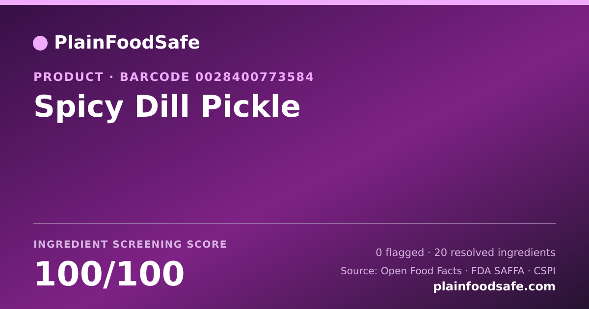 Share card for Spicy Dill Pickle Food Ingredient Profile