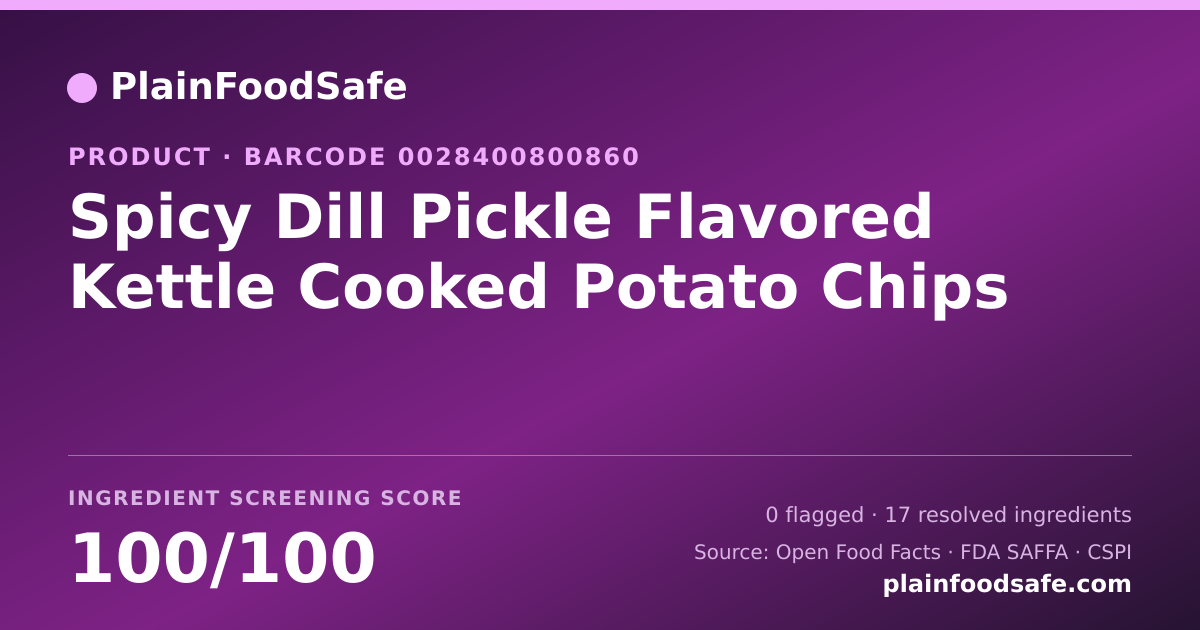 Share card for Spicy Dill Pickle Flavored Kettle Cooked Potato Chips Food Ingredient Profile