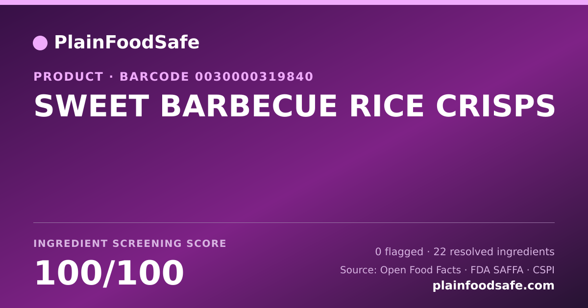 Share card for SWEET BARBECUE RICE CRISPS Food Ingredient Profile