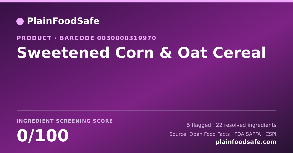 Share card for Sweetened Corn & Oat Cereal Food Ingredient Profile