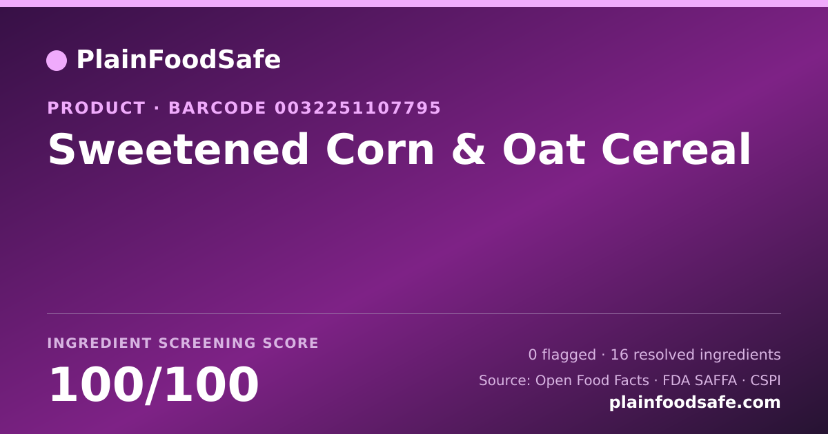 Share card for Sweetened Corn & Oat Cereal Food Ingredient Profile