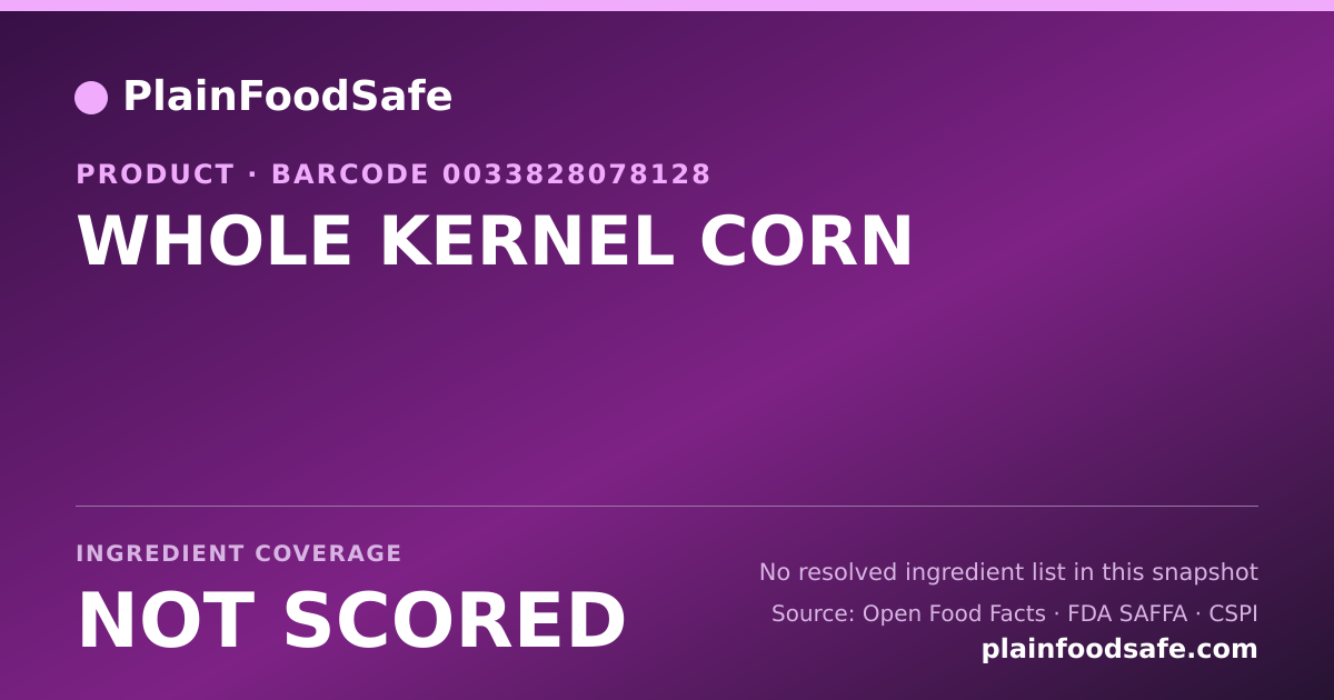 Share card for WHOLE KERNEL CORN Food Ingredient Profile