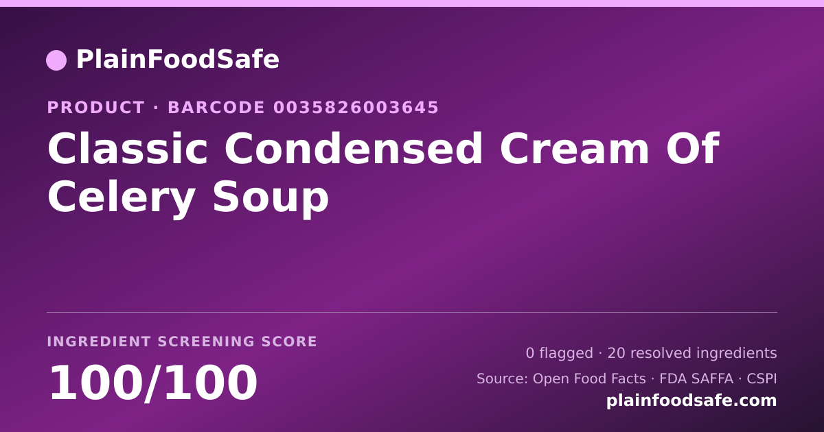 Share card for Classic Condensed Cream Of Celery Soup Food Ingredient Profile