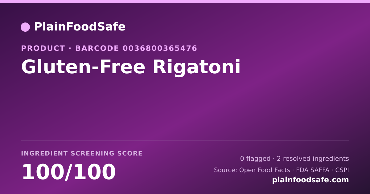 Share card for Gluten-Free Rigatoni Food Ingredient Profile