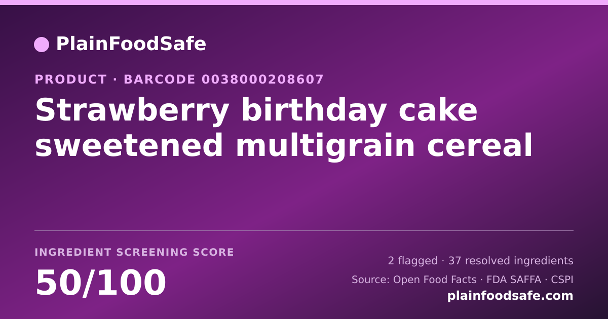 Share card for Strawberry birthday cake sweetened multigrain cereal Food Ingredient Profile