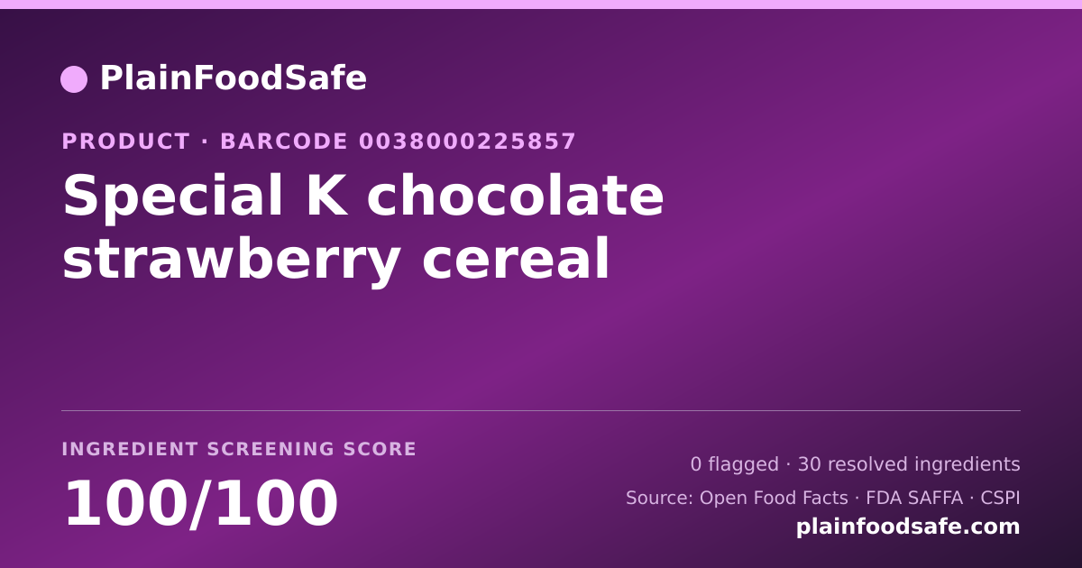 Share card for Special K chocolate strawberry cereal Food Ingredient Profile