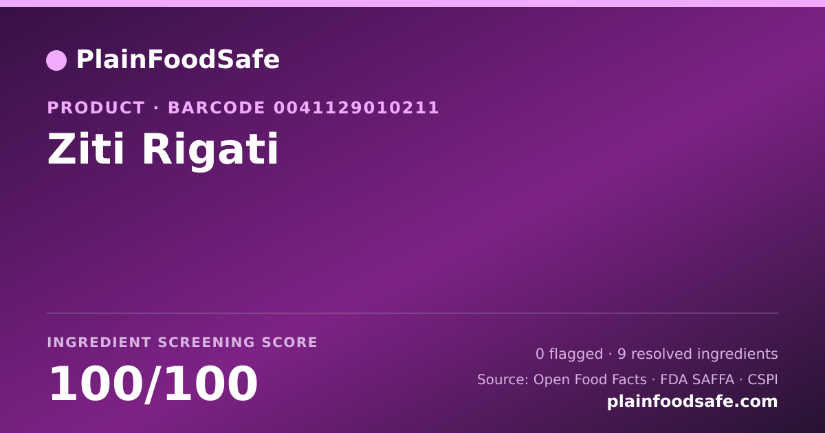 Share card for Ziti Rigati Food Ingredient Profile