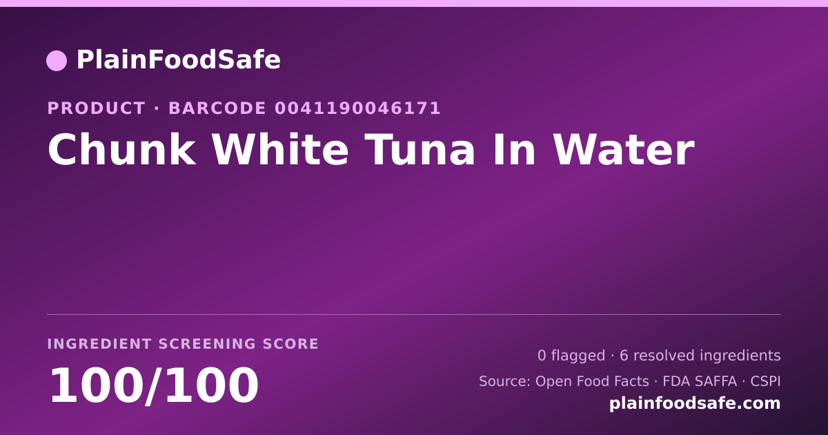 Share card for Chunk White Tuna In Water Food Ingredient Profile