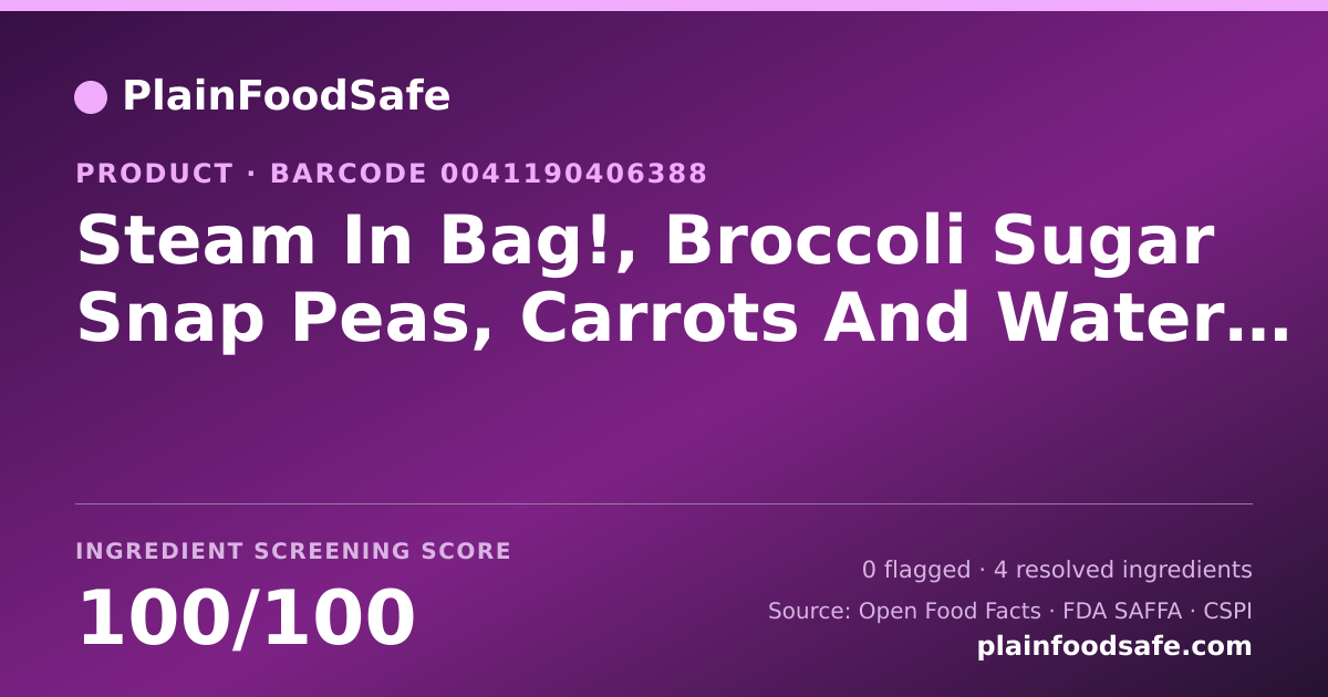 Share card for Steam In Bag!, Broccoli Sugar Snap Peas, Carrots And Water Chestnuts Food Ingredient Profile