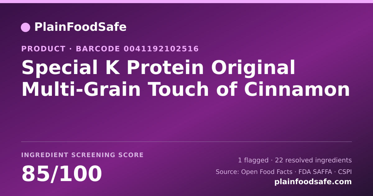 Share card for Special K Protein Original Multi-Grain Touch of Cinnamon Food Ingredient Profile