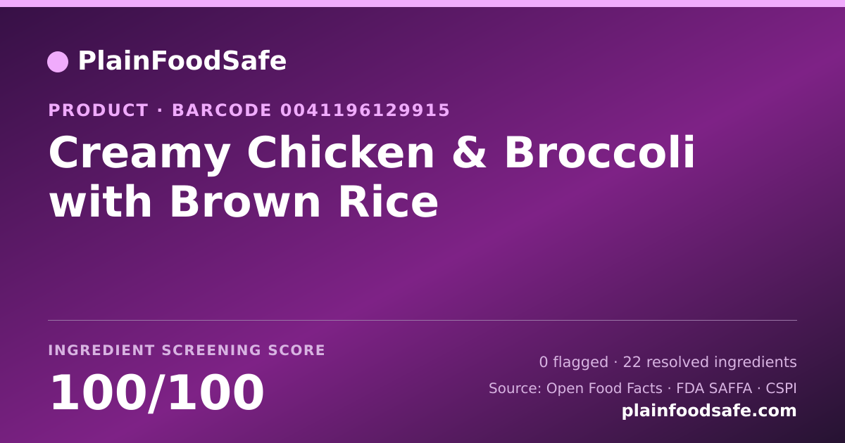 Share card for Creamy Chicken & Broccoli with Brown Rice Food Ingredient Profile