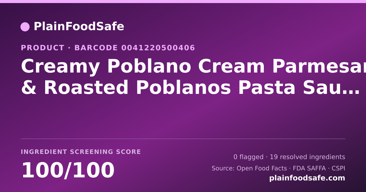 Share card for Creamy Poblano Cream Parmesan & Roasted Poblanos Pasta Sauce Food Ingredient Profile