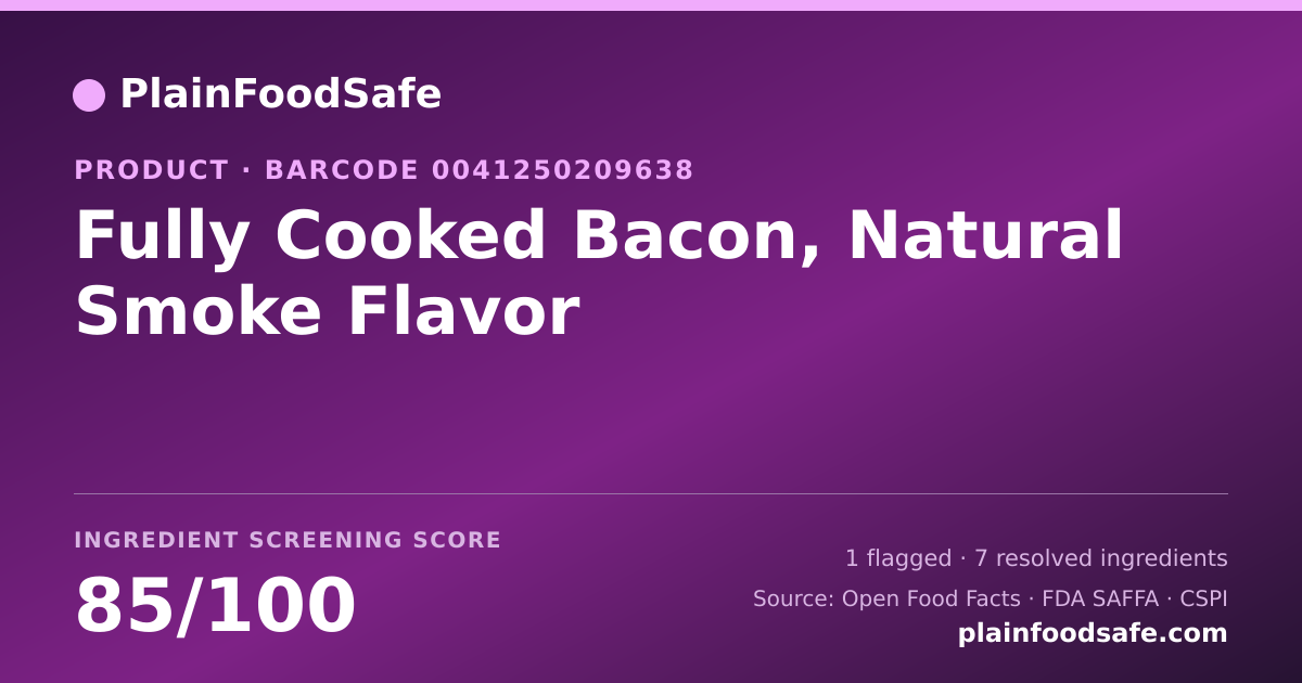 Share card for Fully Cooked Bacon, Natural Smoke Flavor Food Ingredient Profile