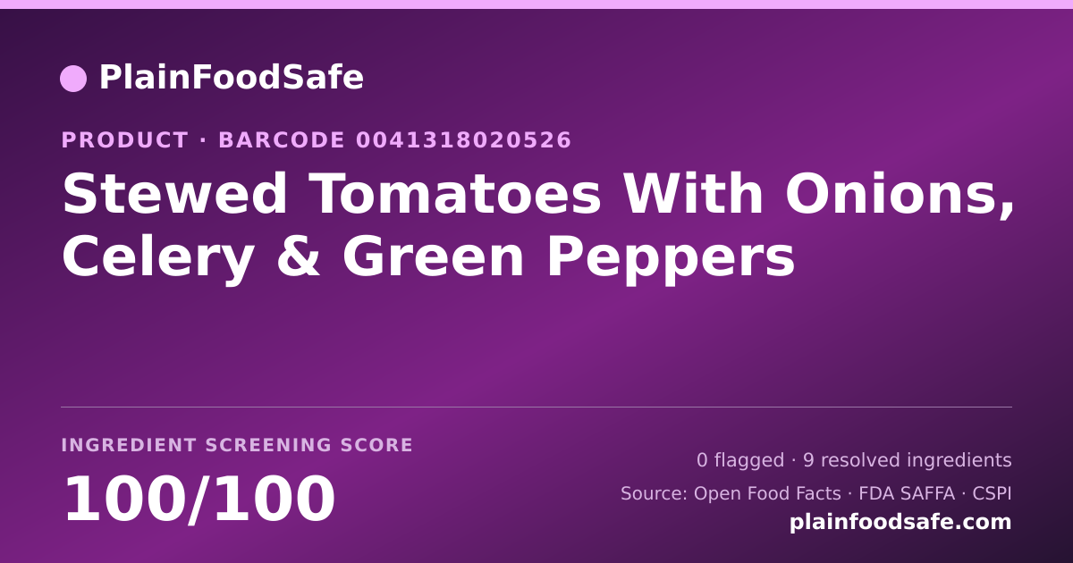 Share card for Stewed Tomatoes With Onions, Celery & Green Peppers Food Ingredient Profile