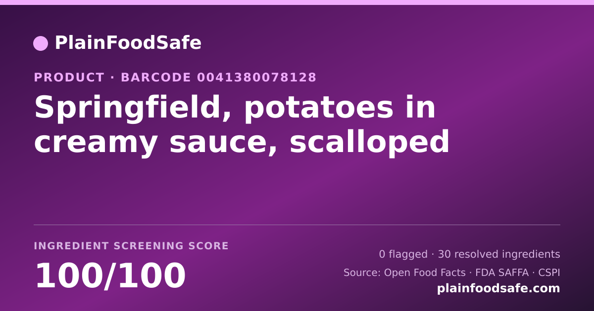 Share card for Springfield, potatoes in creamy sauce, scalloped Food Ingredient Profile