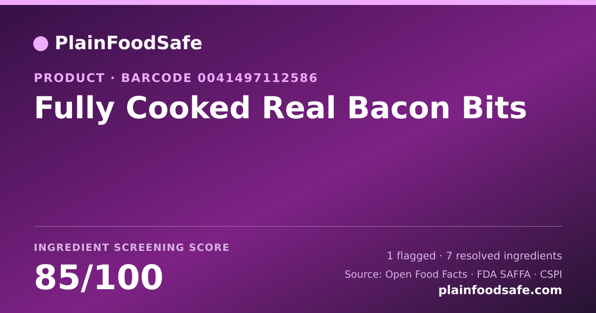 Share card for Fully Cooked Real Bacon Bits Food Ingredient Profile