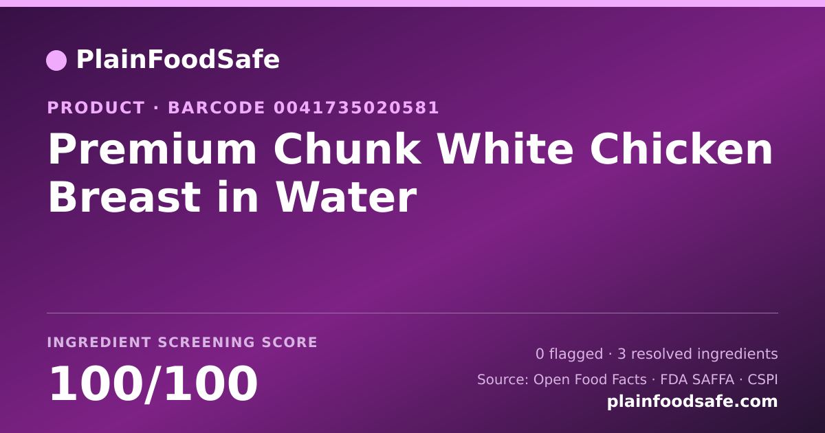 Share card for Premium Chunk White Chicken Breast in Water Food Ingredient Profile