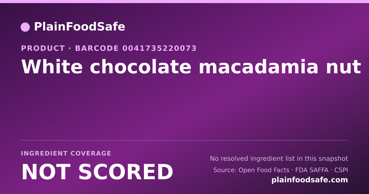 Share card for White chocolate macadamia nut Food Ingredient Profile