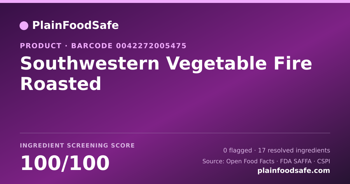 Share card for Southwestern Vegetable Fire Roasted Food Ingredient Profile