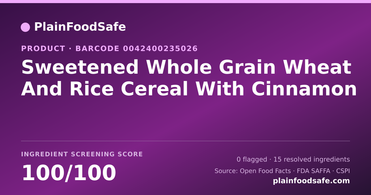 Share card for Sweetened Whole Grain Wheat And Rice Cereal With Cinnamon Food Ingredient Profile