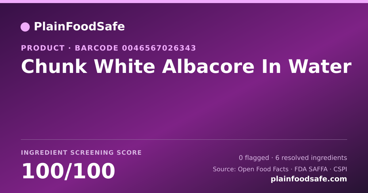 Share card for Chunk White Albacore In Water Food Ingredient Profile