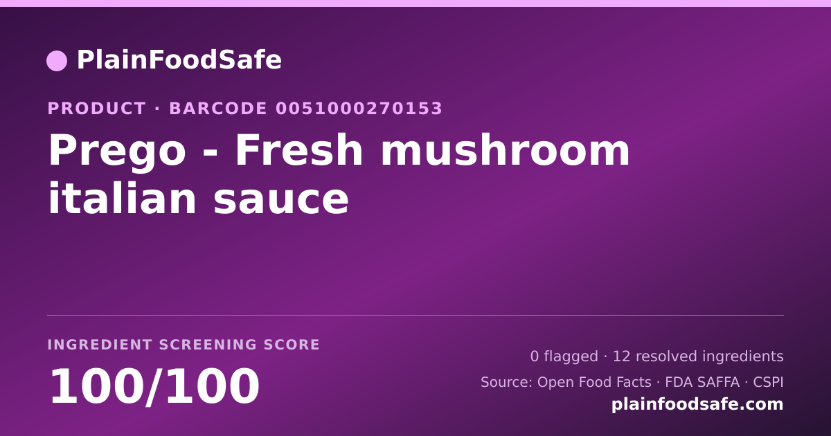 Share card for Prego - Fresh mushroom italian sauce Food Ingredient Profile