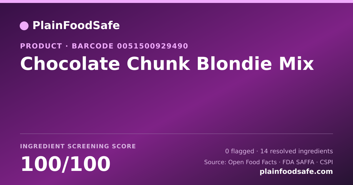 Share card for Chocolate Chunk Blondie Mix Food Ingredient Profile