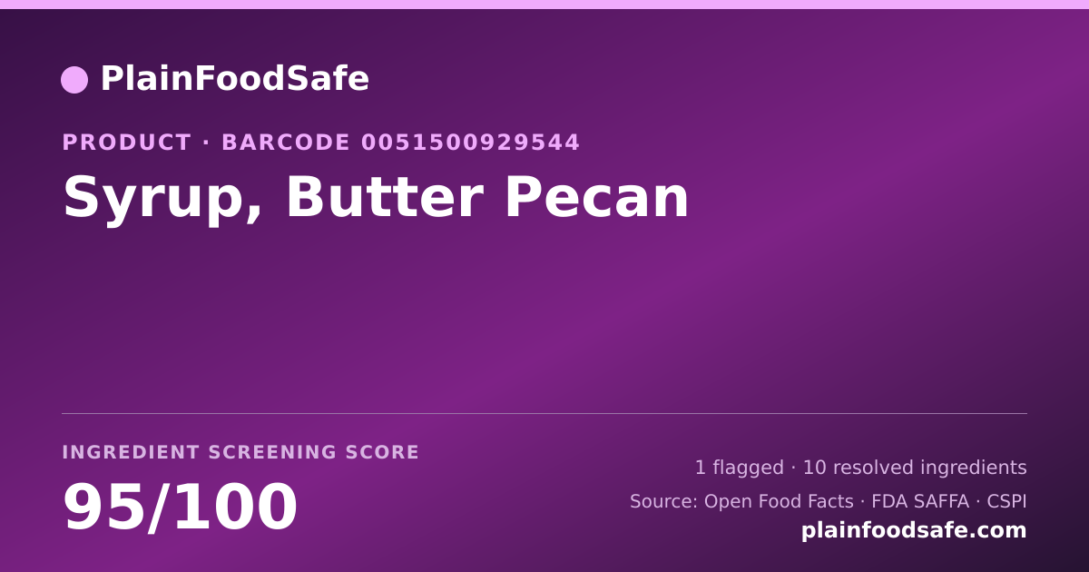 Share card for Syrup, Butter Pecan Food Ingredient Profile