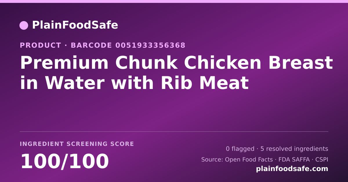 Share card for Premium Chunk Chicken Breast in Water with Rib Meat Food Ingredient Profile