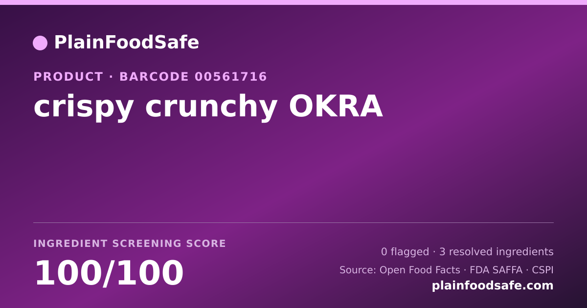 Share card for crispy crunchy OKRA Food Ingredient Profile
