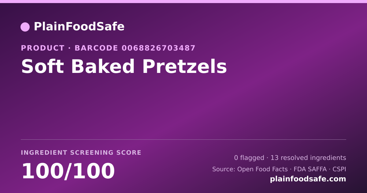 Share card for Soft Baked Pretzels Food Ingredient Profile
