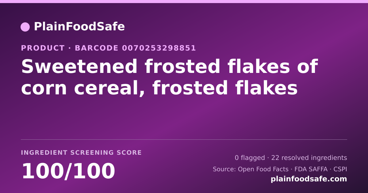 Share card for Sweetened frosted flakes of corn cereal, frosted flakes Food Ingredient Profile